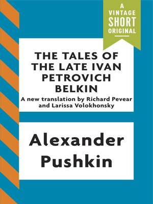 cover image of The Tales of the Late Ivan Petrovich Belkin